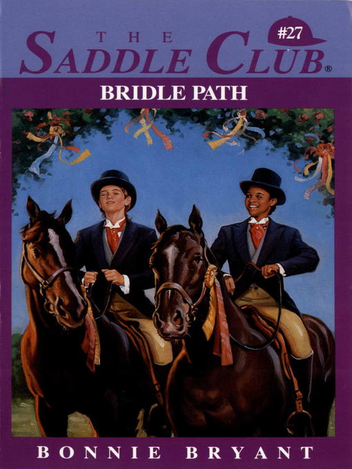 Title details for Bridle Path by Bonnie Bryant - Available